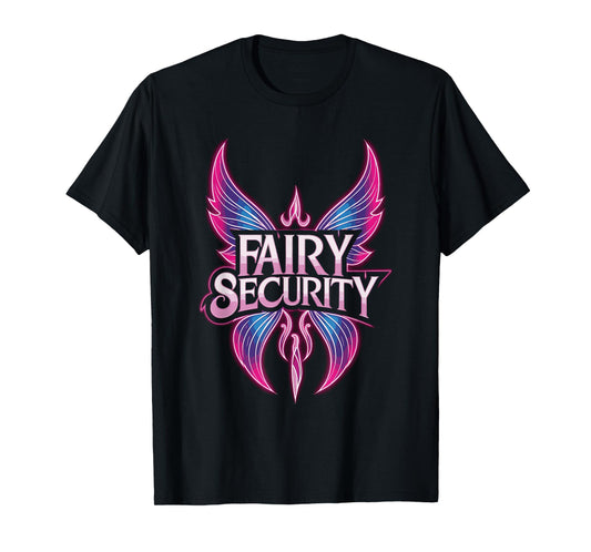 Fairy Security T-Shirt