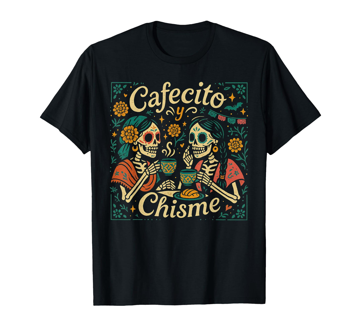 Skeleton Cafecito y Chisme Day of Dead Latin Women Costume T-Shirt
