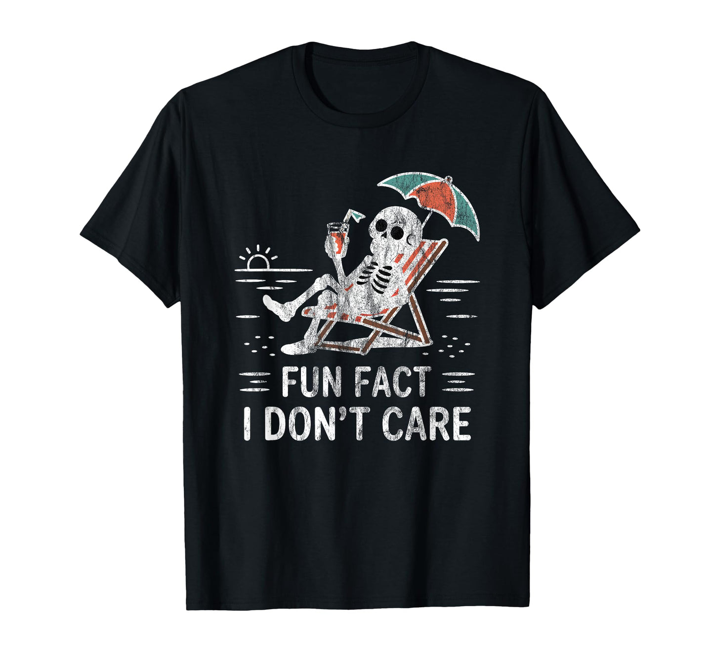 Fun Fact I Don’t Care Funny Saying Quote Skeleton Summer T-Shirt