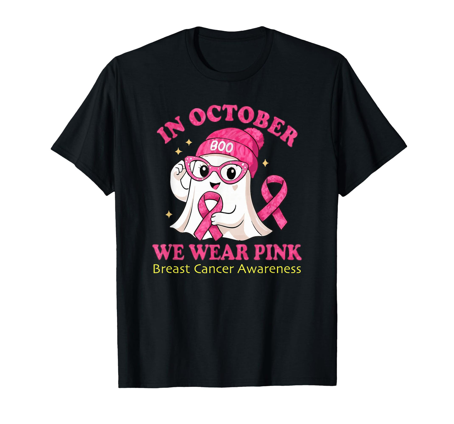 in October We Wear Pink Breast Cancer Awareness T-Shirt