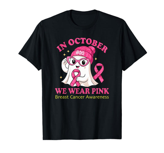 in October We Wear Pink Breast Cancer Awareness T-Shirt