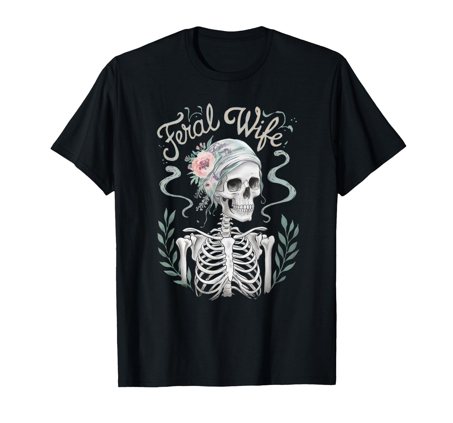 Feral Wife Skeleton Floral Aesthetic Gothic Feminine T-Shirt