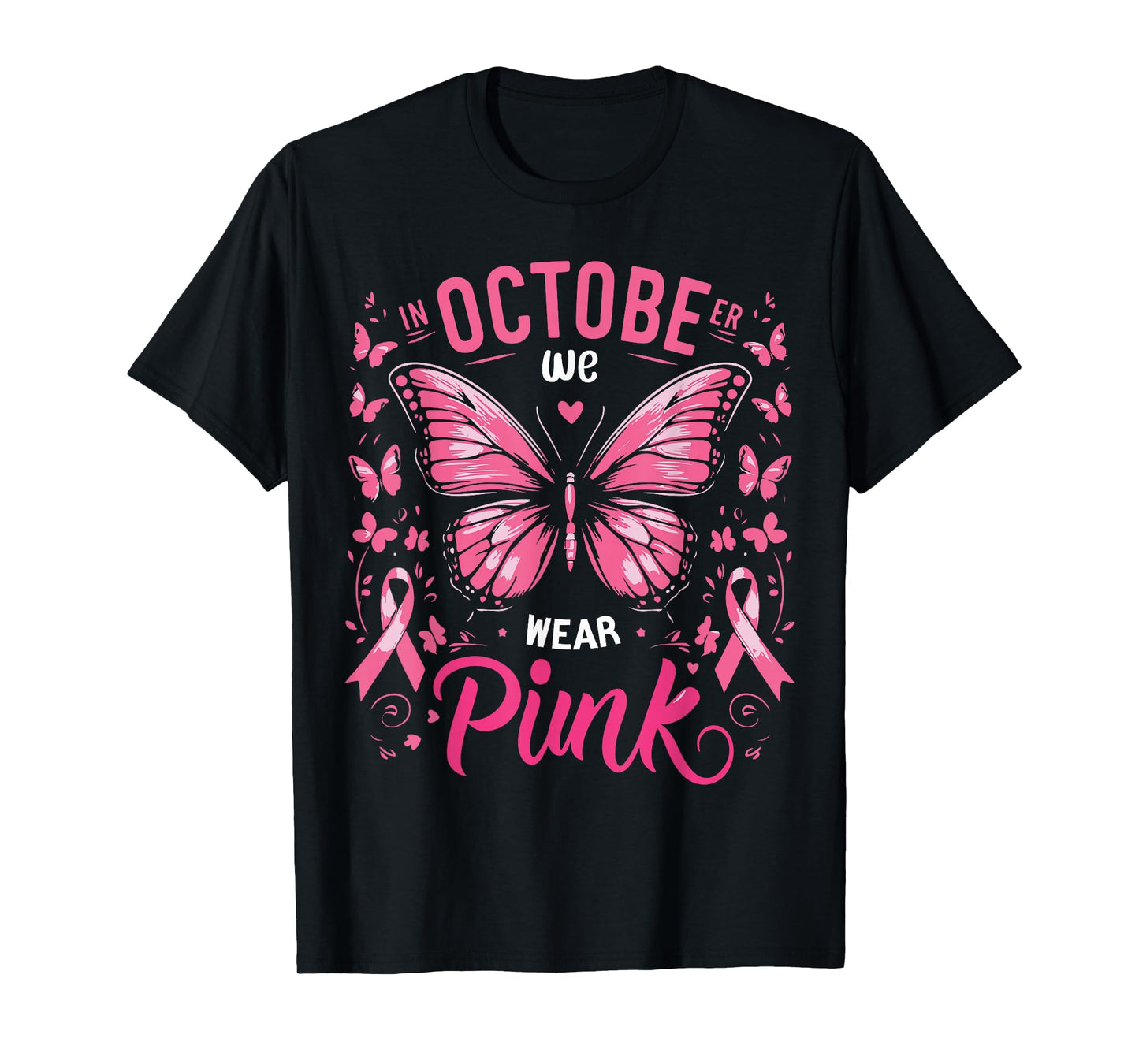 In October We Wear Pink Butterfly Breast Cancer Awareness T-Shirt