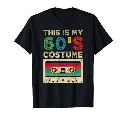 This Is My 60's Costume Funny Halloween 1960s Party Retro T-Shirt