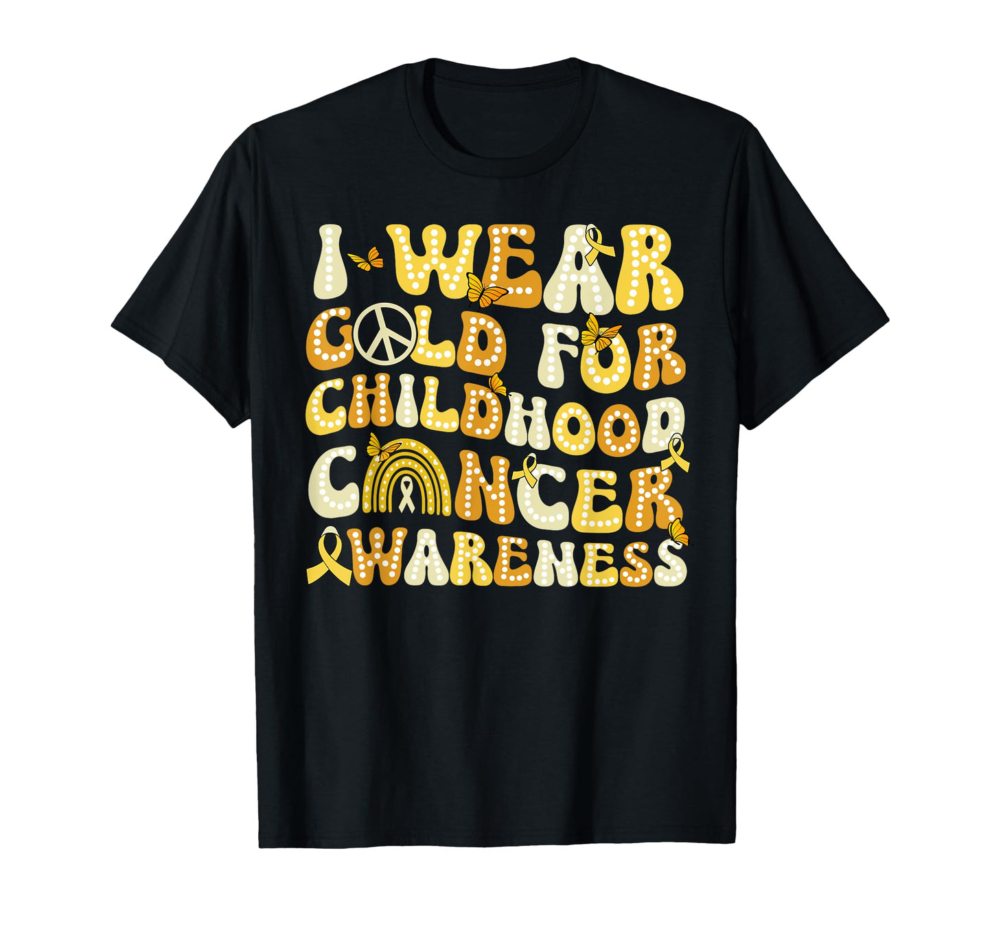 I Wear Gold For Childhood Cancer Awareness Groovy T-Shirt