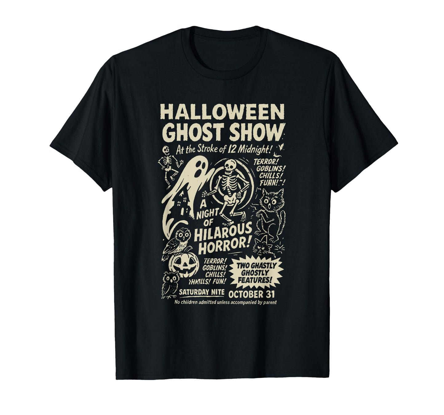 Funny Horror Spooky Halloween Ghost Show Ghost Skeleton T-Shirt
