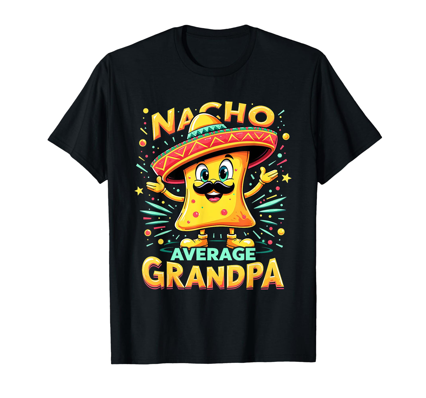 Cinco De Mayo Nacho Average Grandpa Men Funny T-Shirt