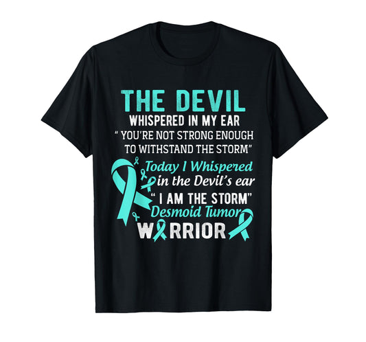 I am the Storm Desmoid Tumor Warrior T-Shirt