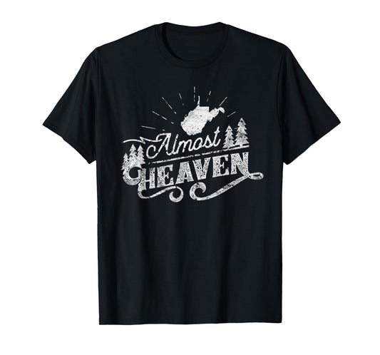 Almost Heaven West Virginia Vintage Distressed One Color Tee T-Shirt