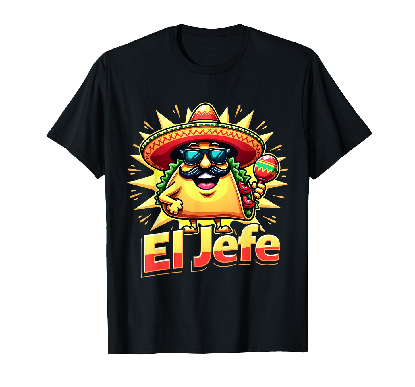 Cinco De Mayo Mexican Men Women Toddler Funny El Jefe Taco T-Shirt