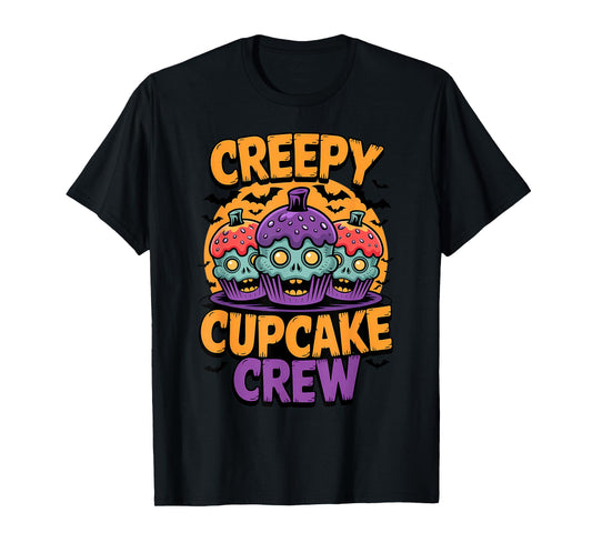 Creepy Cupcake Crew Funny Baking Cupcakes Zombies Halloween T-Shirt