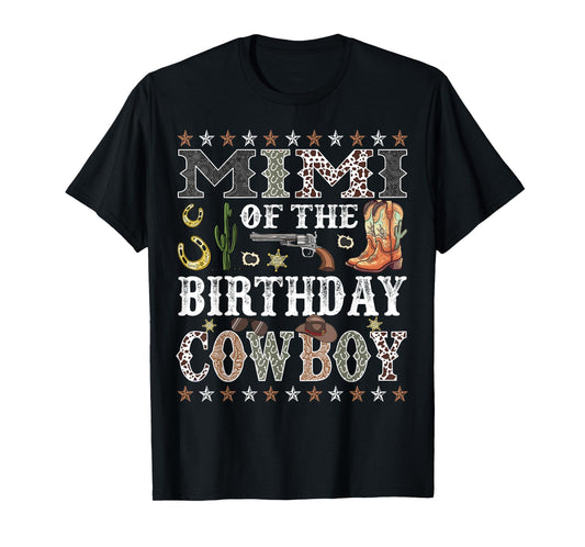 Mimi Of The Birthday Cowboy Rodeo Mimi T-Shirt
