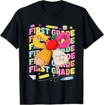 First Grade Back To School First Day of School Teacher Kid T-Shirt