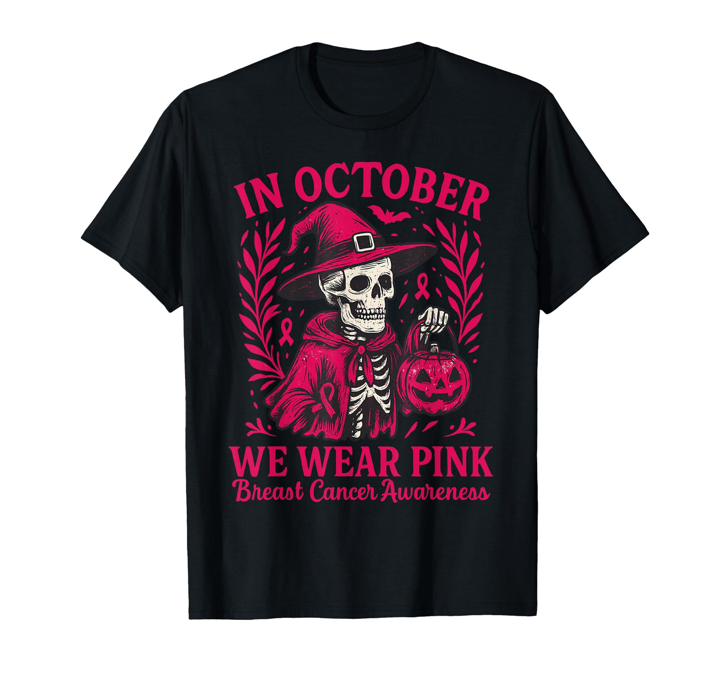 Breast Cancer Women in October We Wear Pink Halloween T-Shirt