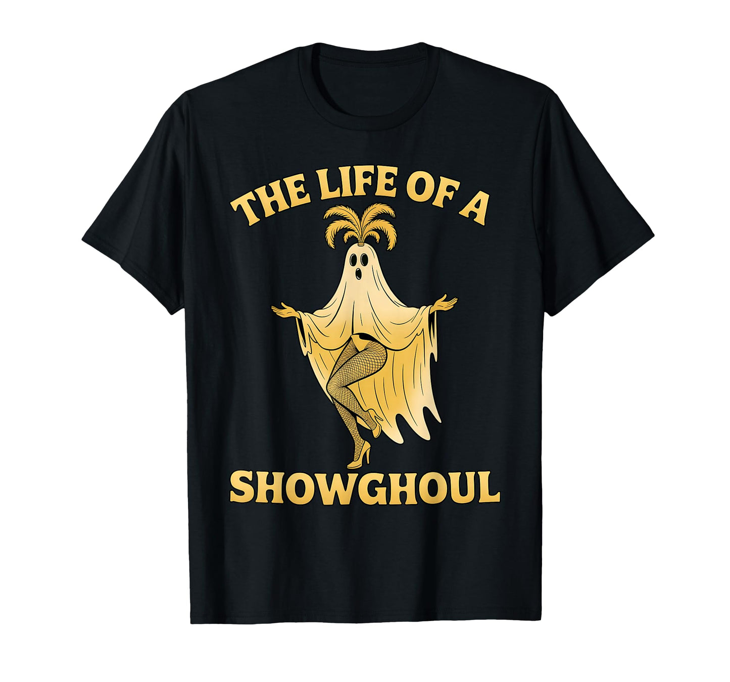 The Life of a Showghoul, Halloween Showgirl, Spooky Music T-Shirt