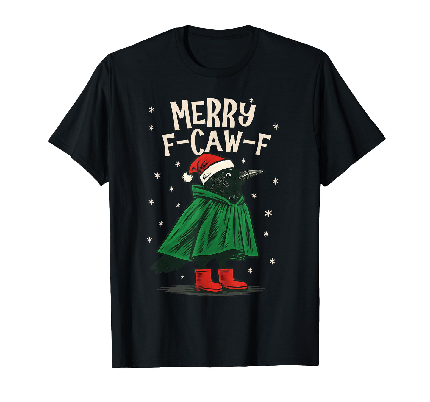 Women Black Crow F-Caw-F Funny Christmas Merry F-Caw-F T-Shirt