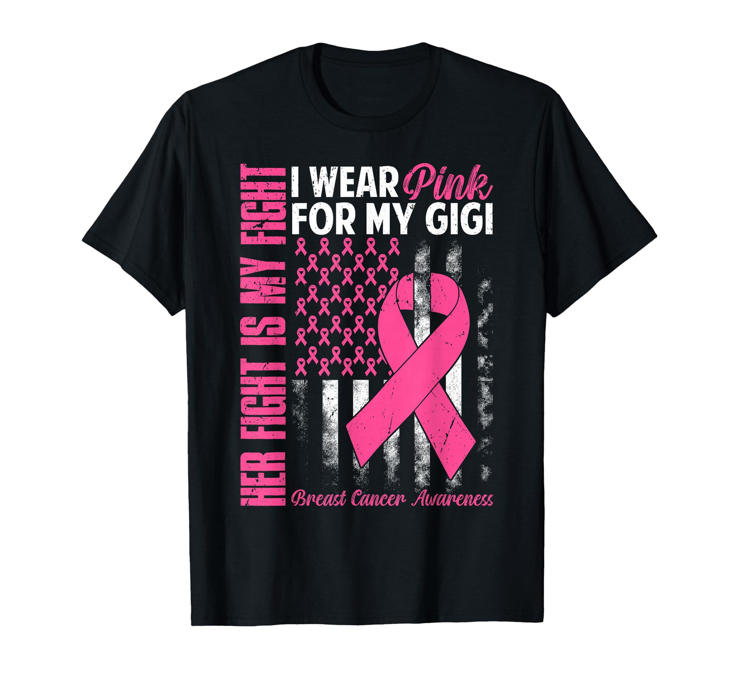 I Wear Pink for My Gigi Breast Cancer Awareness Month T-Shirt
