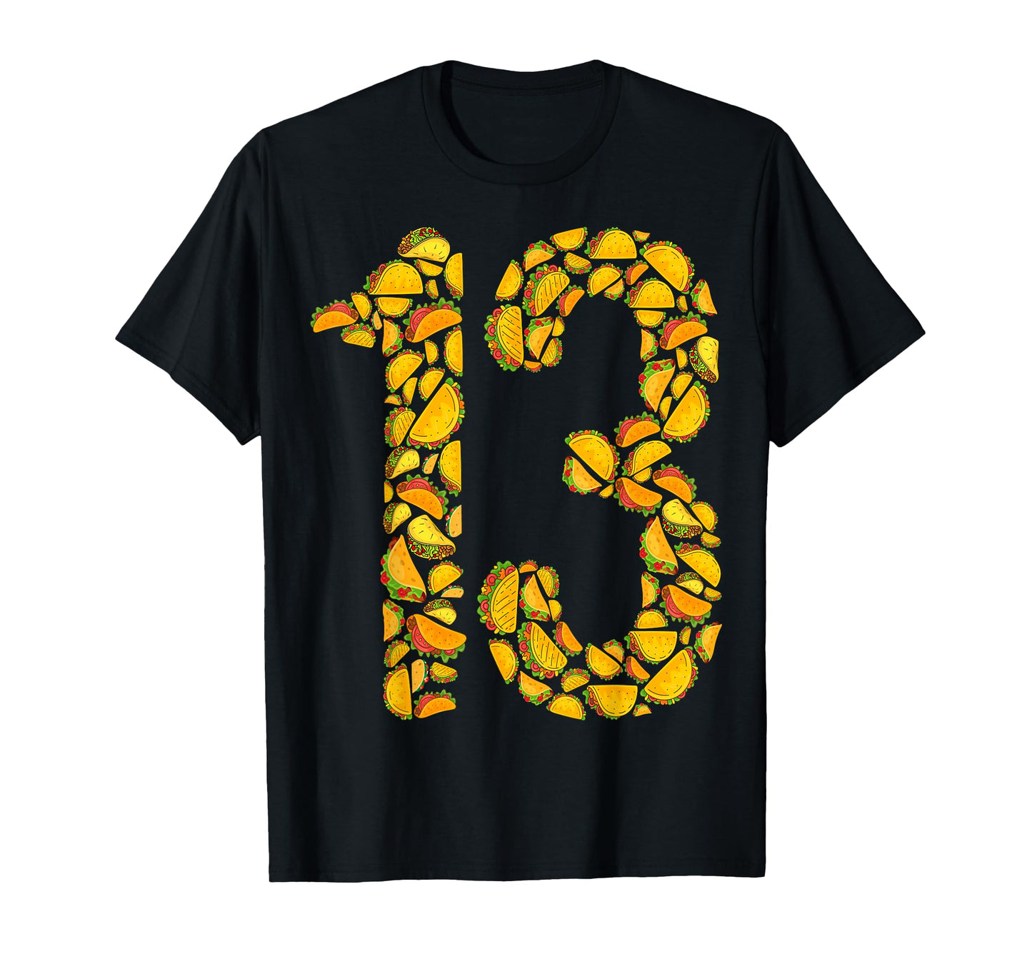 Thirteen Taco Bout My 13th Birthday Funny Mexican Family T-Shirt