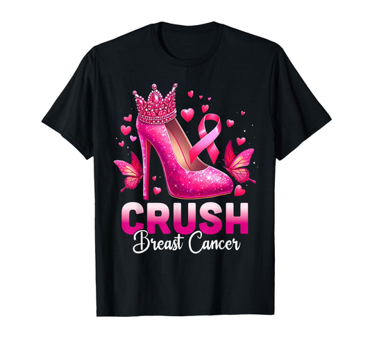 Crush Breast Cancer Awareness Bling Pink Ribbon High Heel T-Shirt