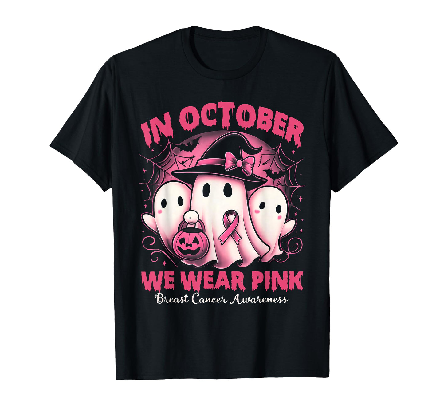 in October We Wear Pink Ghost Halloween Women Breast Cancer T-Shirt
