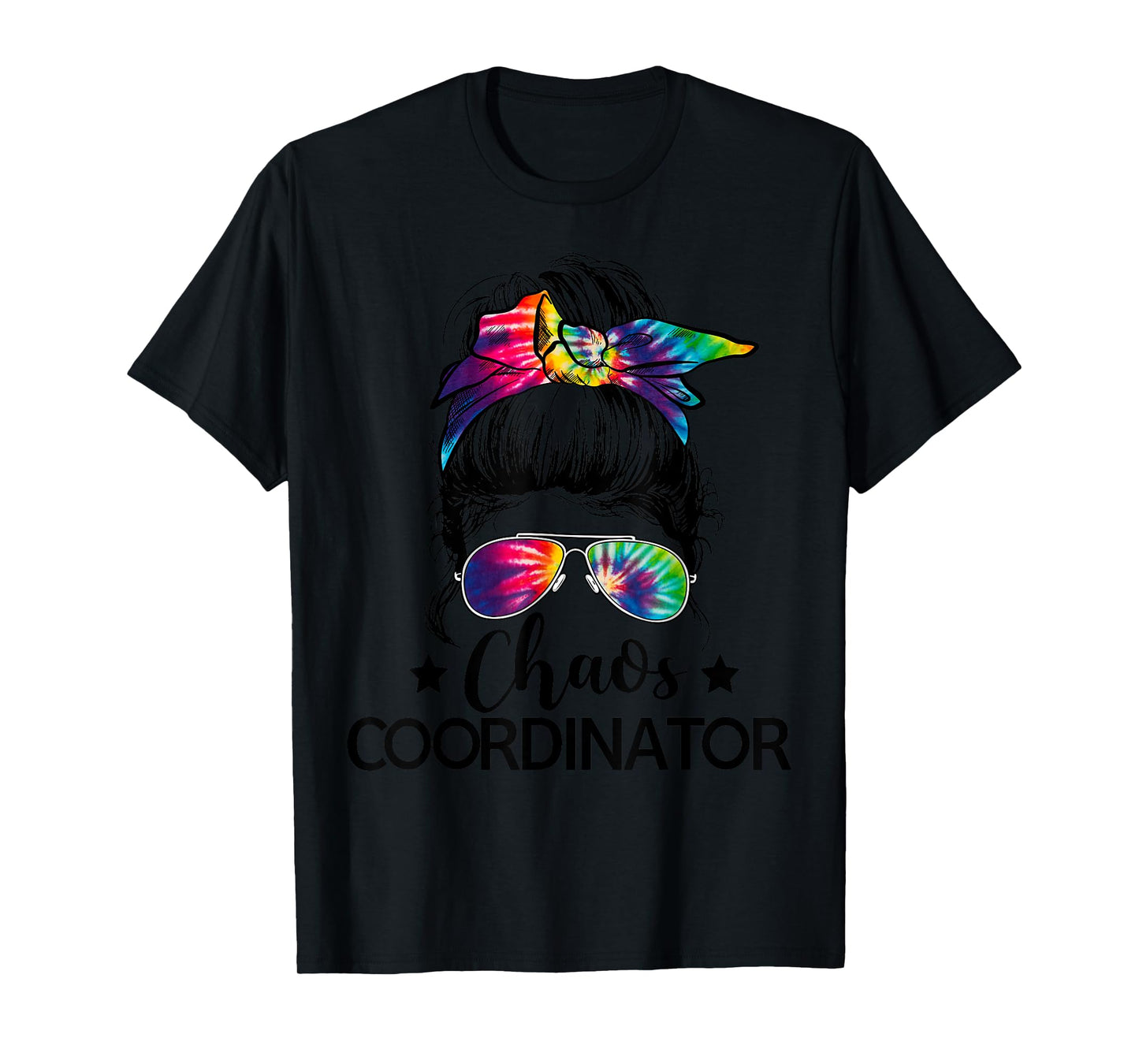 Funny Humor Chaos Coordinator Messy Bun Teachers Boss Women T-Shirt