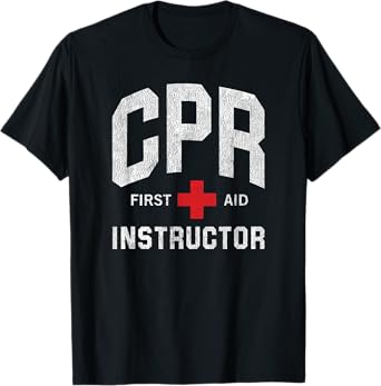 CPR First Aid AED Instructor T-Shirt