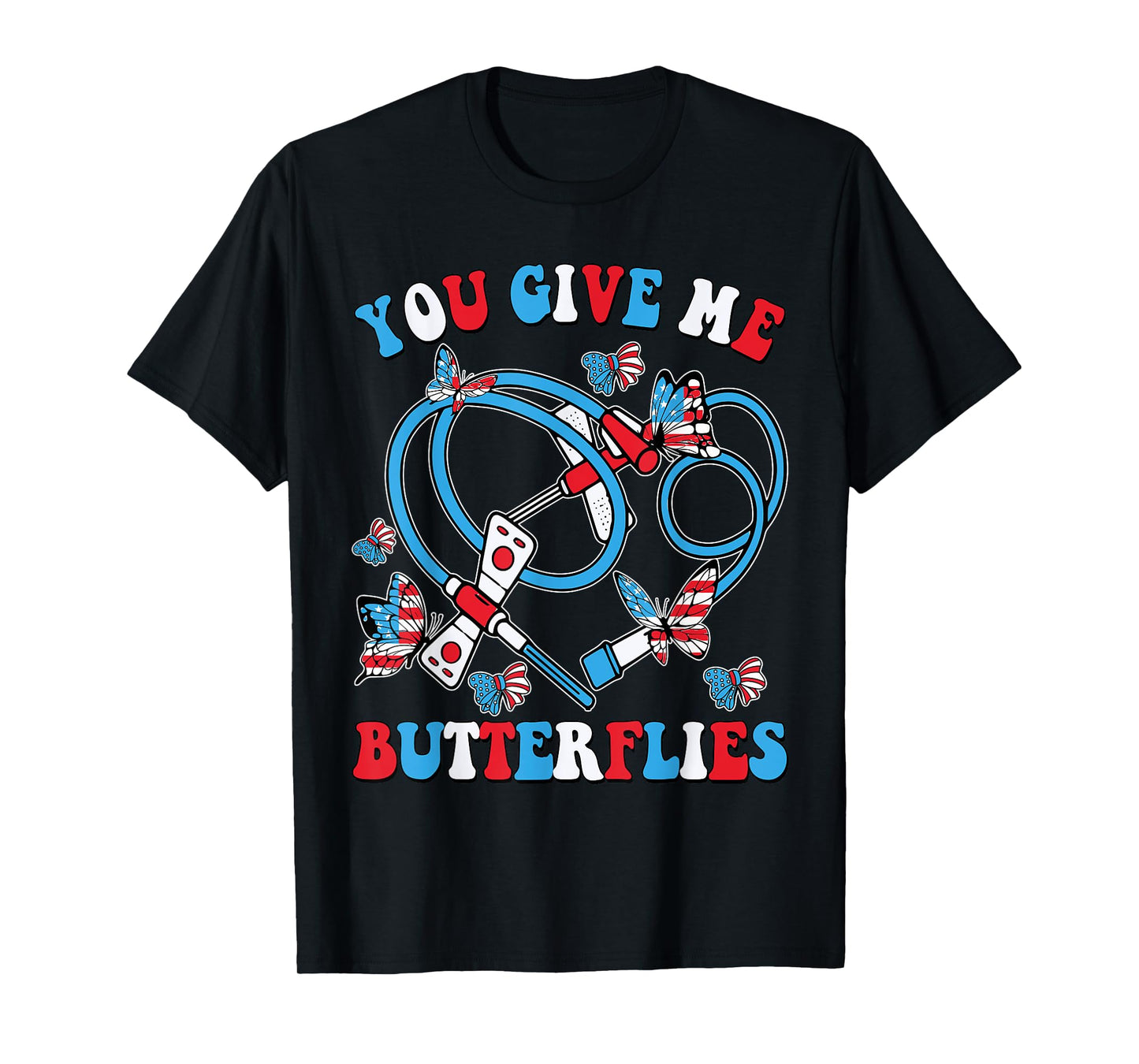 Give Me Butterflies Phlebotomist 4th Of July Phlebotomy Tech T-Shirt