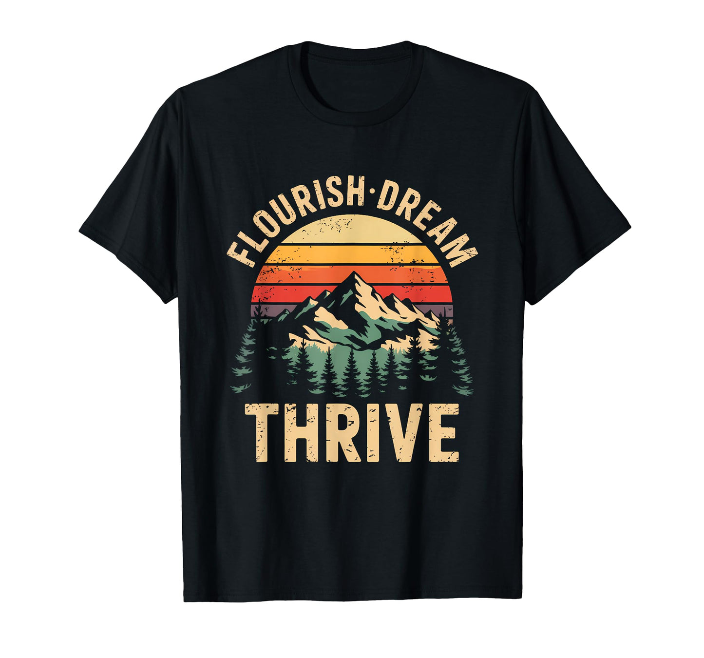 Flourish Dream Thrive Resist Protest T-Shirt