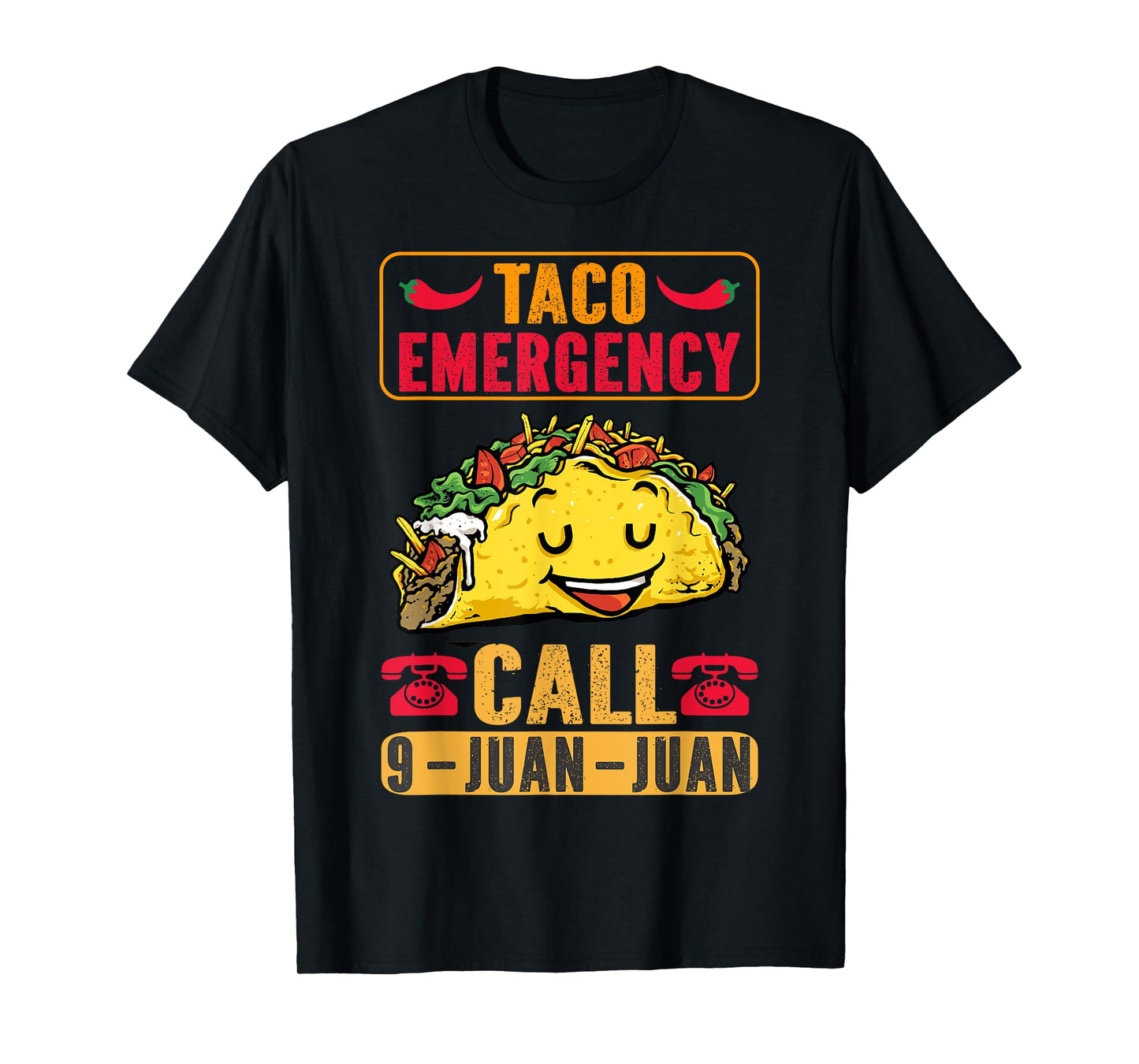 Funny Taco Emergency Cinco de Mayo Men Women Fiesta Mexican T-Shirt