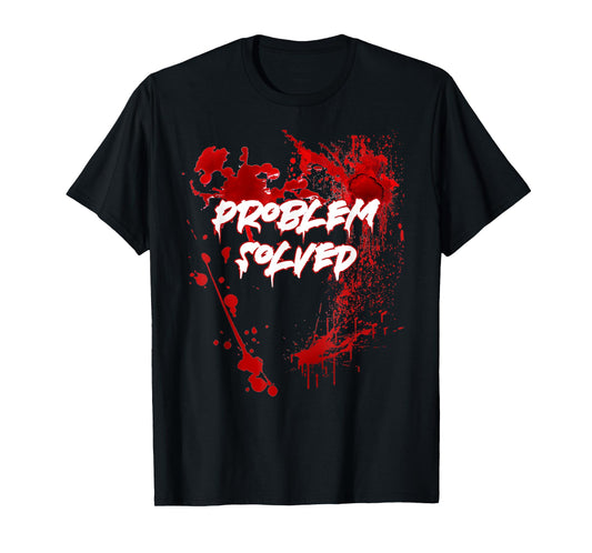 Problem Solved Halloween T-Shirt