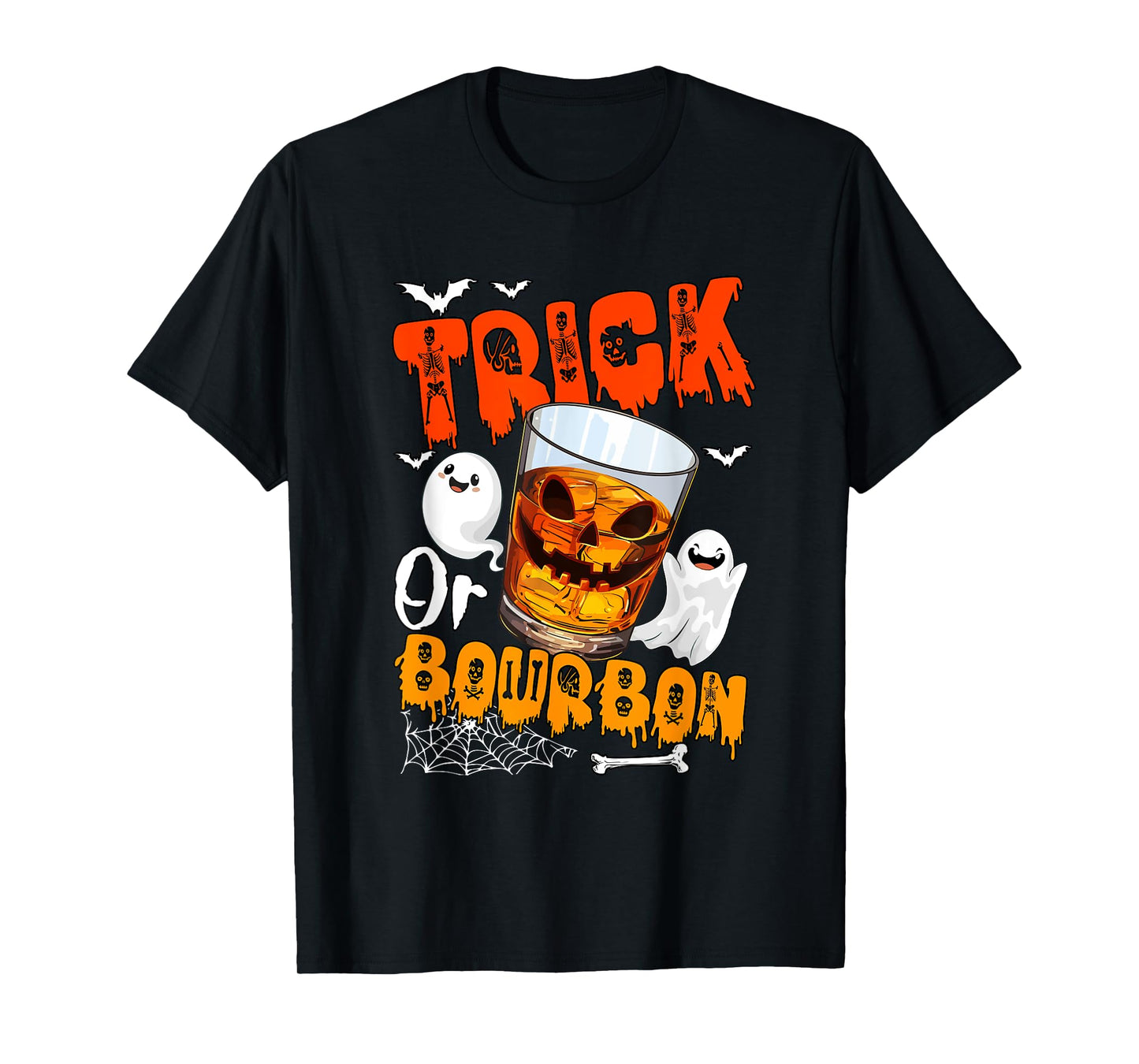 Trick Or Bourbon Halloween Drunker Bourbon Glasses Boo T-Shirt