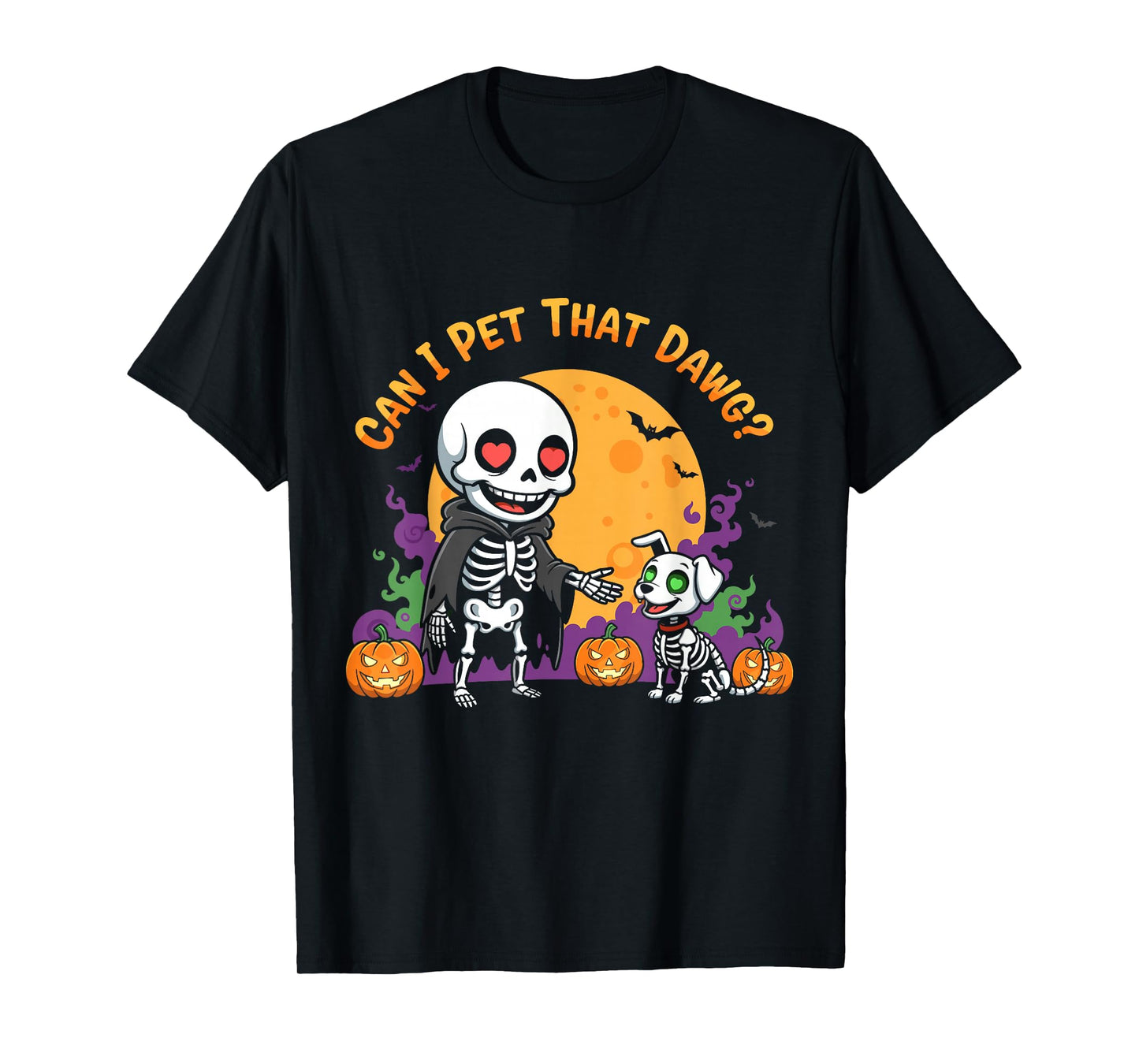 Can I Pet That Dawg Funny Skeleton Dog Lover T-Shirt