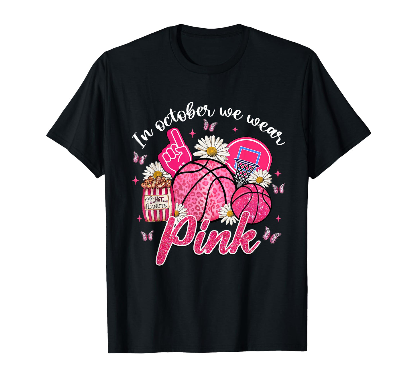 In October We Wear Pink Basketball Breast Cancer Awareness T-Shirt