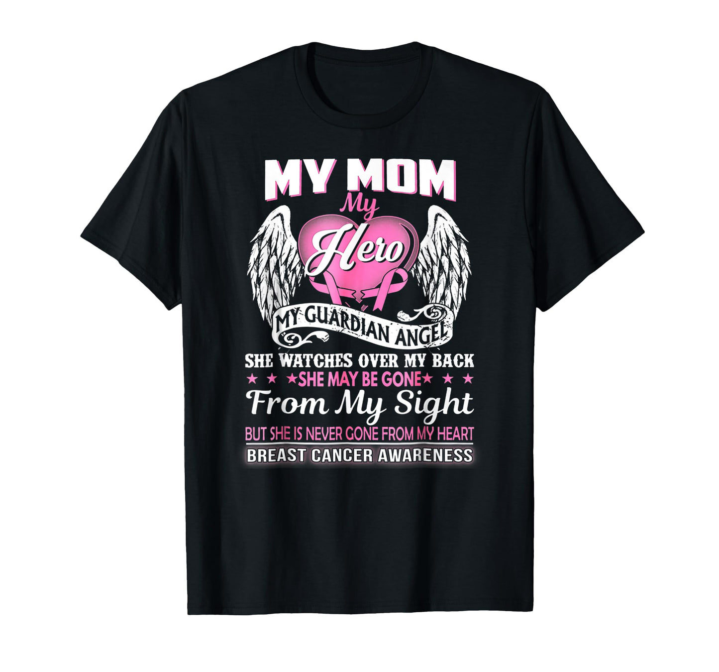 My Mom Hero My Guardian Angel Breast Cancer Awareness TShirt