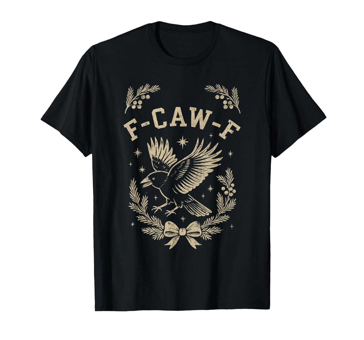 Funny Christmas F-CAW-F Crow T-Shirt