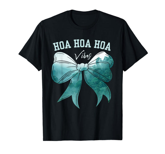 Cute Bow Fall Forest Rainy Gray Weather Hoa Hoa Hoa Vibes T-Shirt