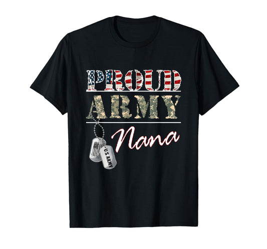 Proud Army Nana American Flag Veteran Military T-Shirt