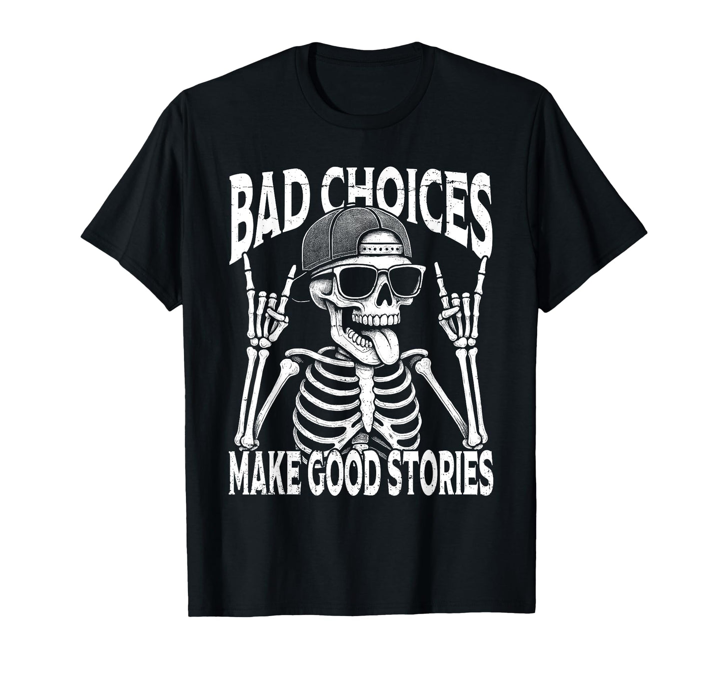 Bad Choices Make Good Stories Funny Vintage Skeleton T-Shirt