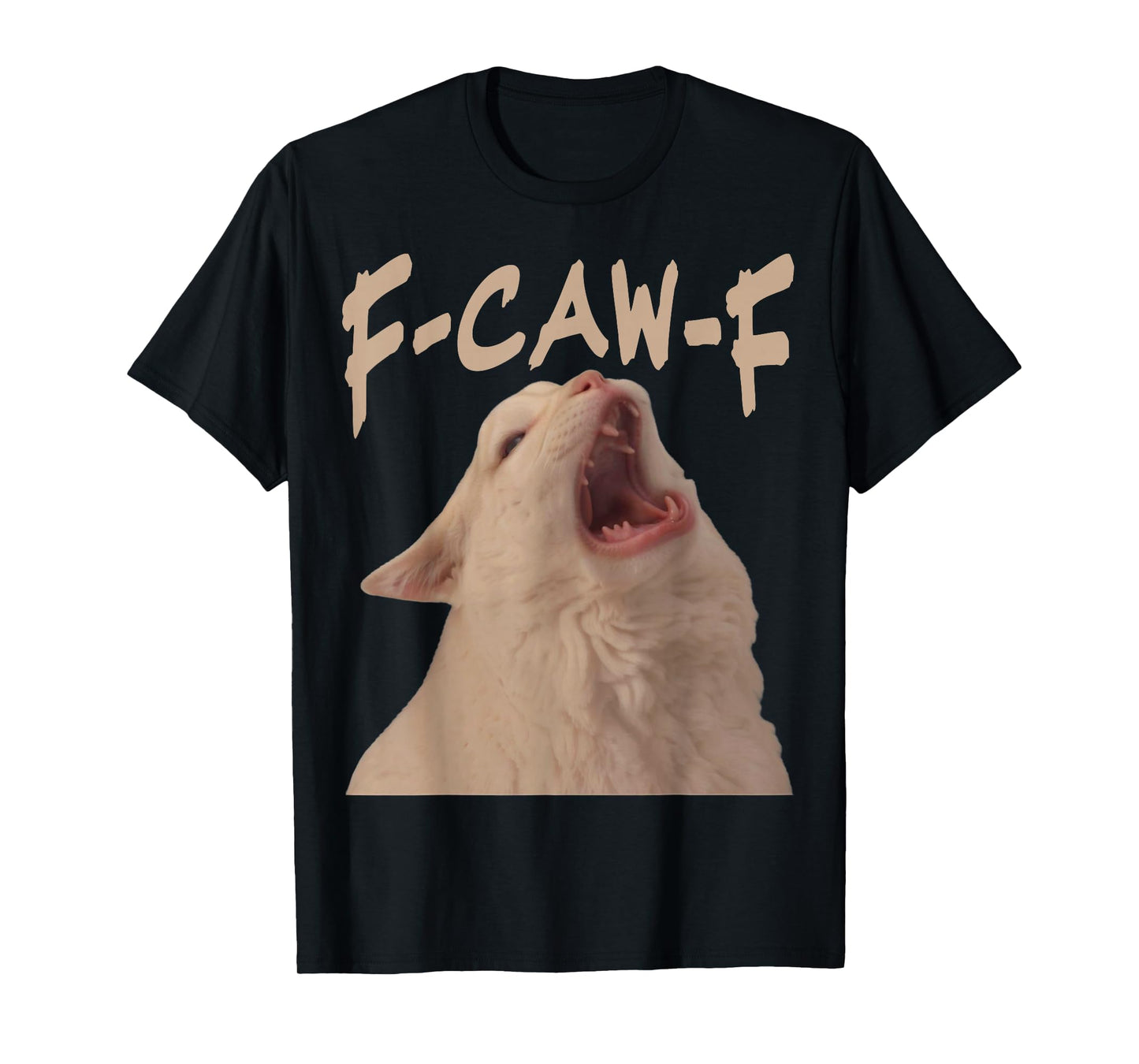 F Caw F Cat T-Shirt
