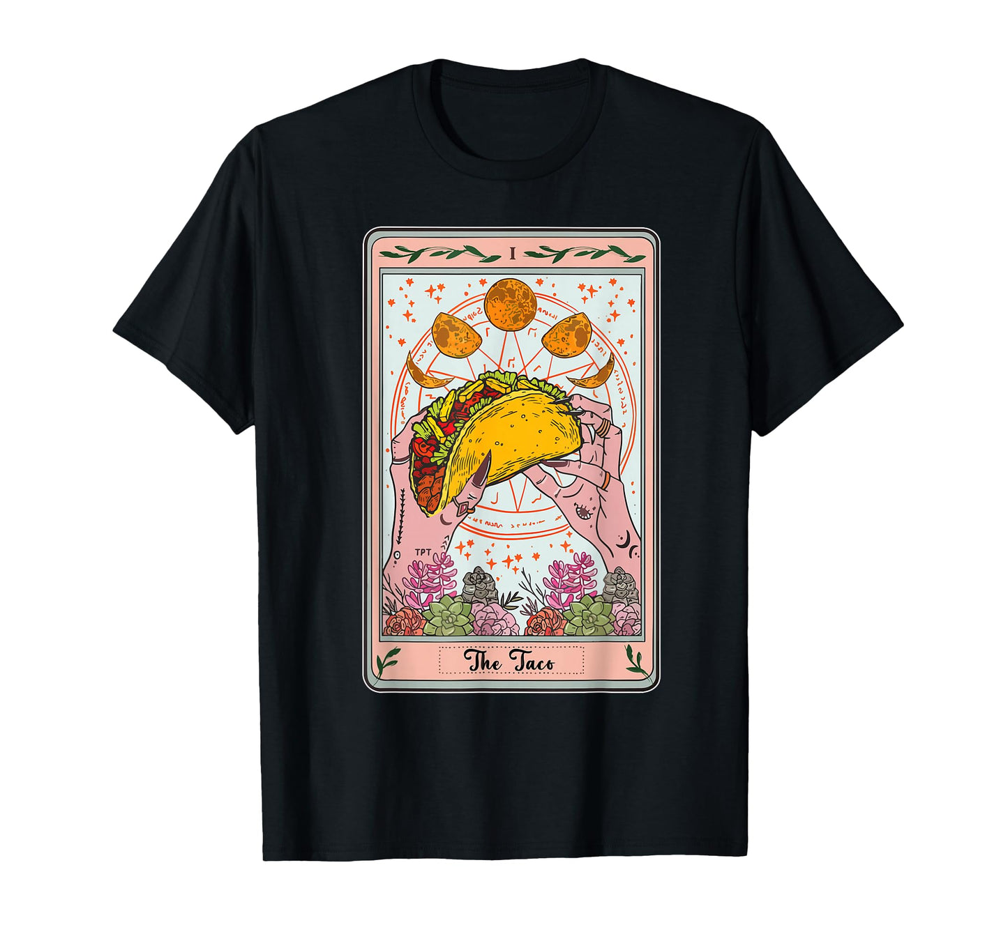 Taco Tarot Card Cinco Mayo Funny Mexican Tuesday Men Women T-Shirt