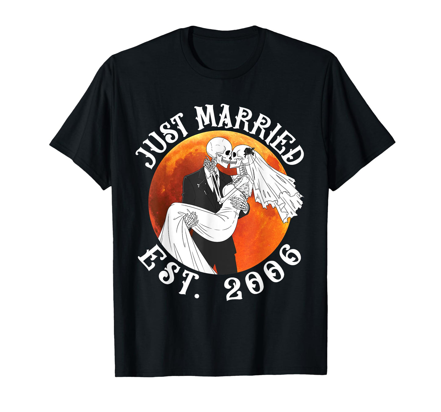 Just Married Skeleton Couple Est 2006 Halloween Husband Wife T-Shirt