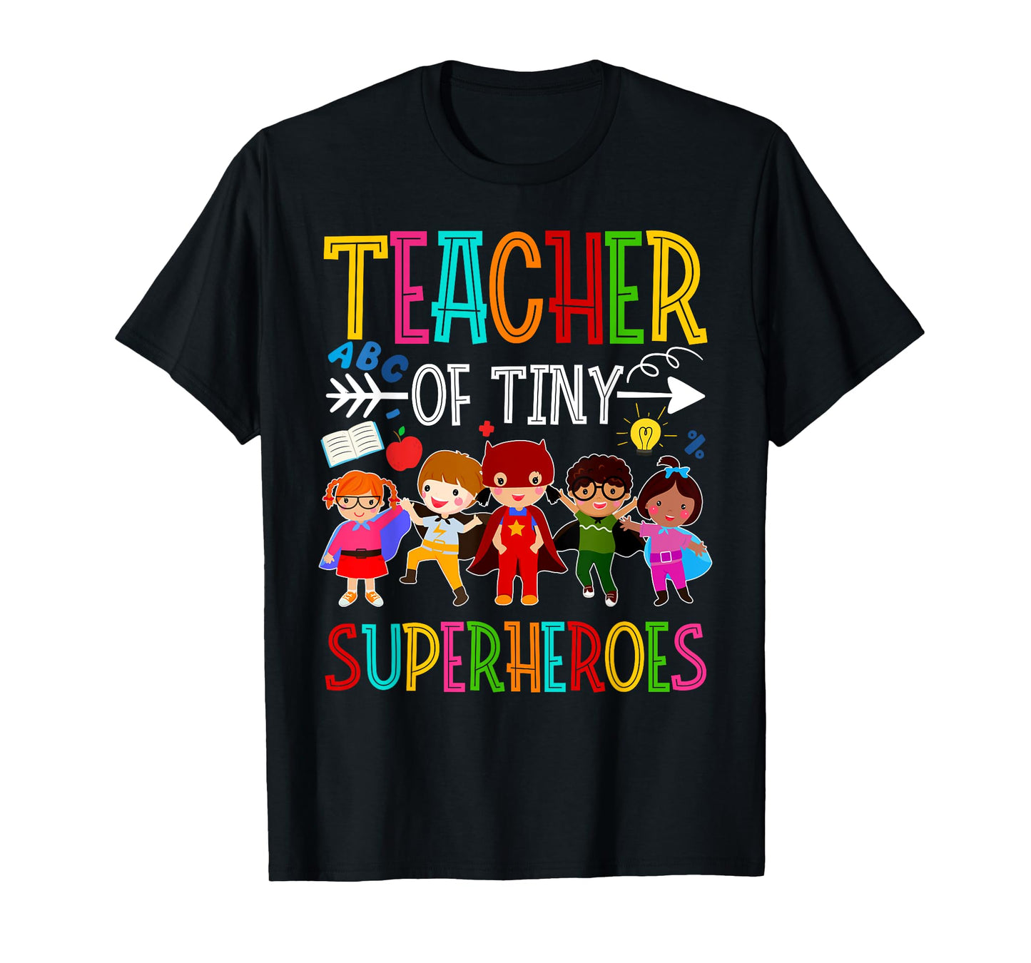 Kindergarten Prek Teacher of Tiny Superheroes Back to School T-Shirt