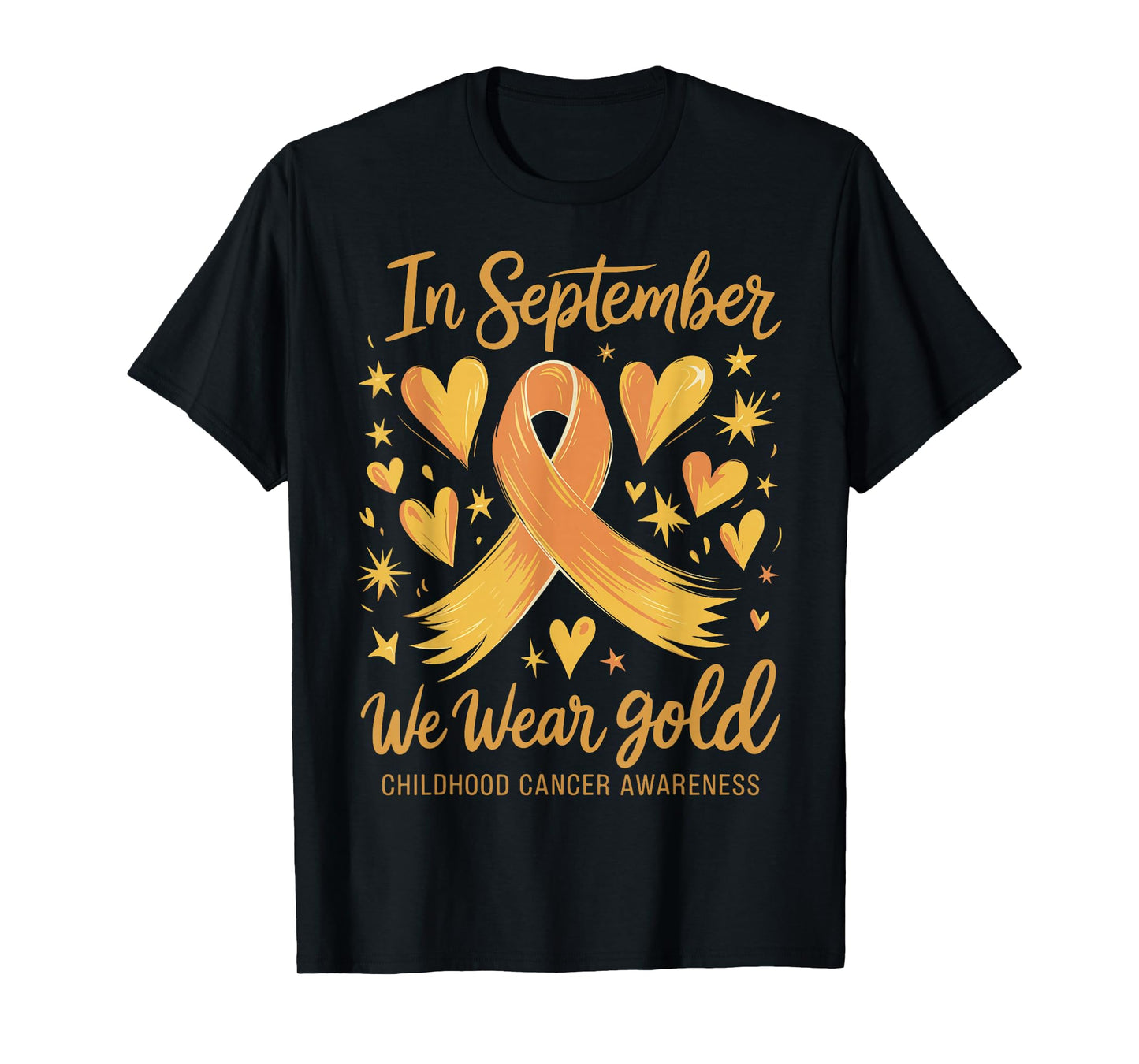 In September We Wear Gold Childhood Cancer Awareness T-Shirt