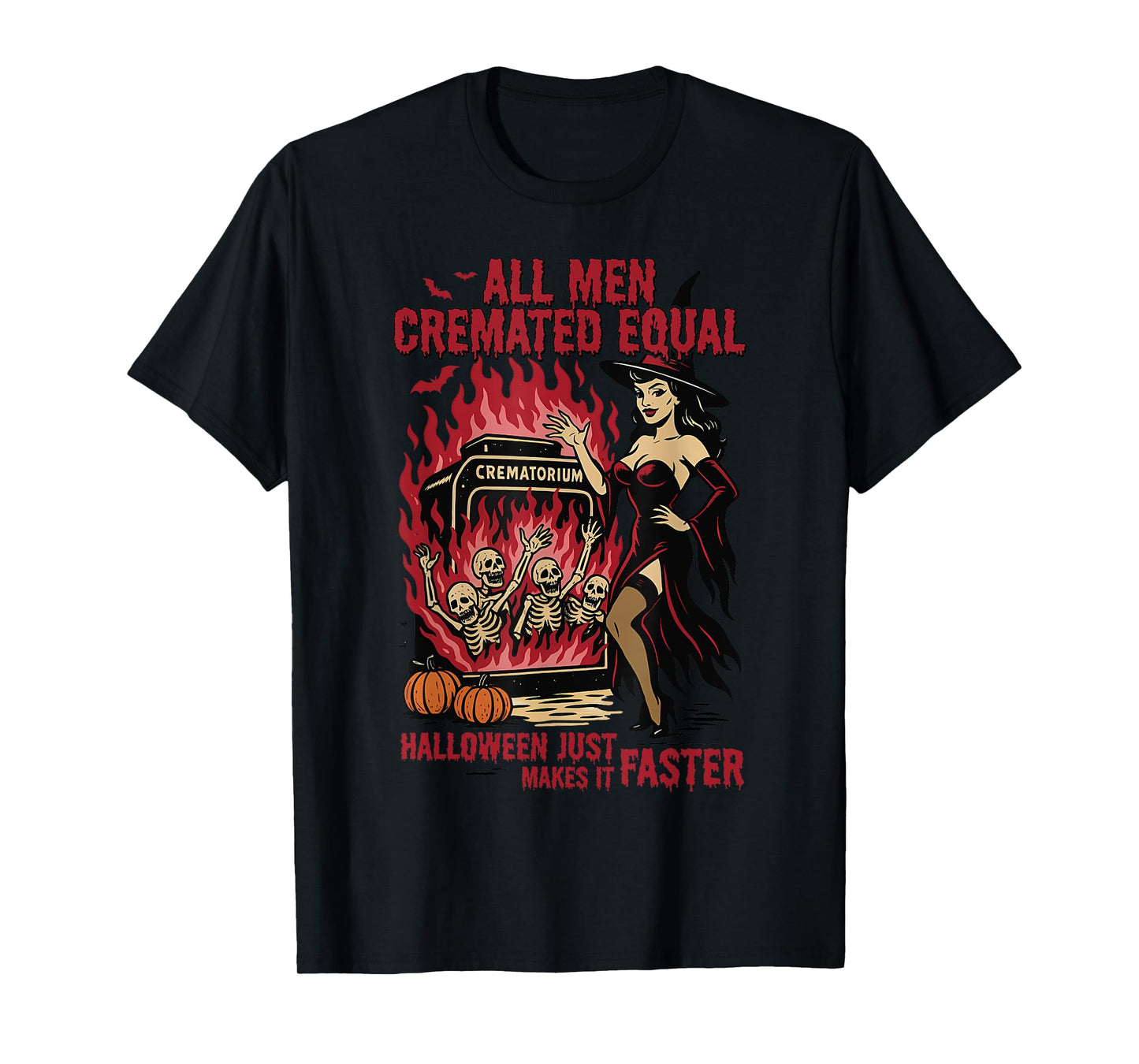 All Men are Cremated Equal Funny Halloween Witch Skeleton T-Shirt