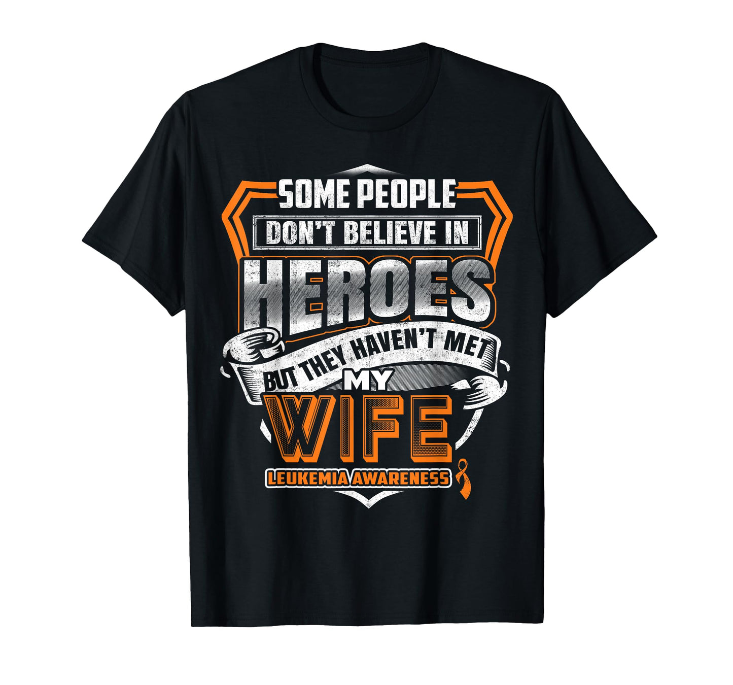 My Wife's Fight is My Fight Leukemia Awareness T-Shirt