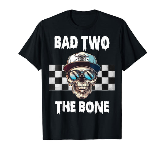 Bad To The Bone Birthday Halloween Skeleton Boy Toddler T-Shirt