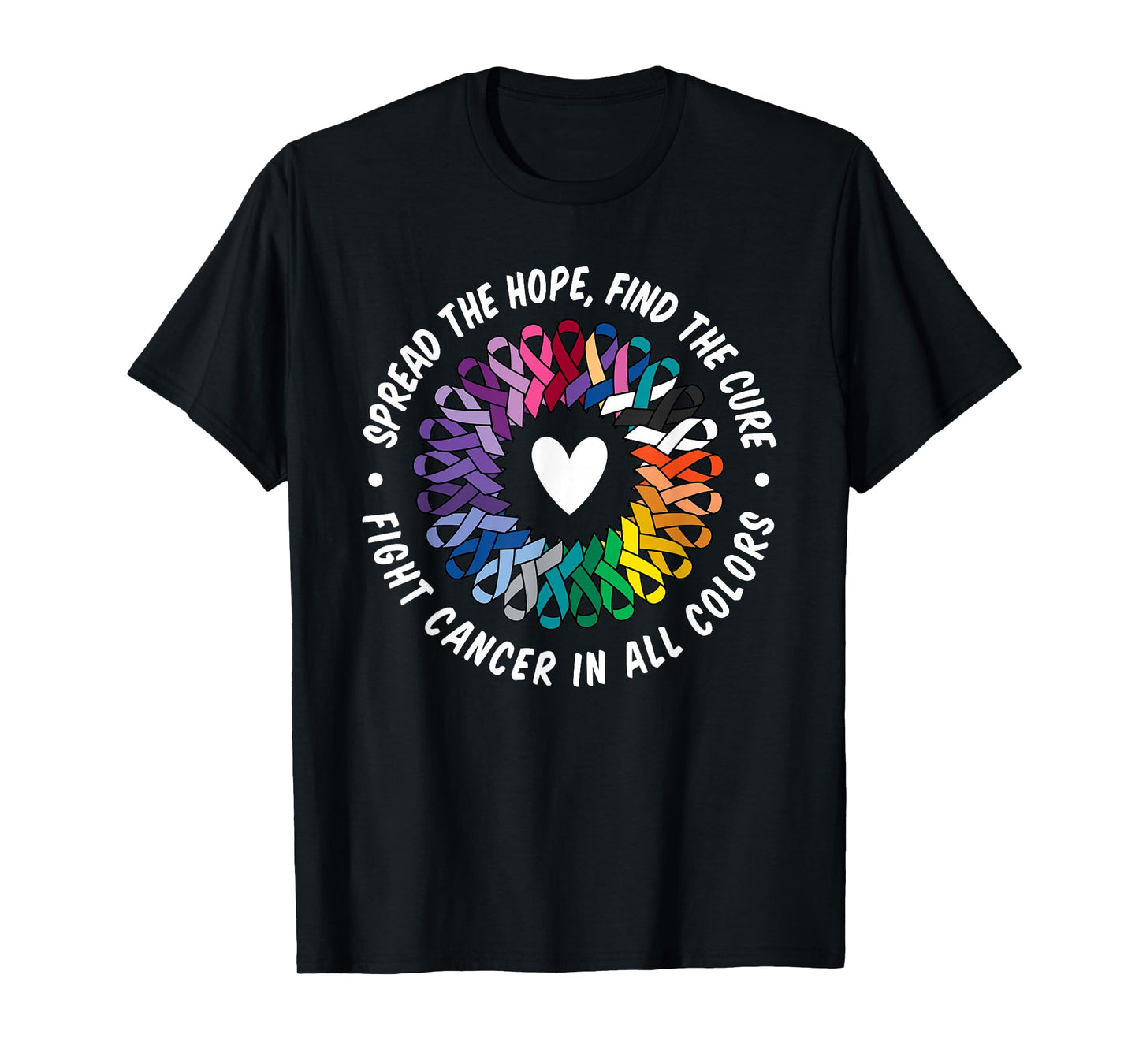 Fight Cancer in All and Every Colors Rainbow Support Heart T-Shirt