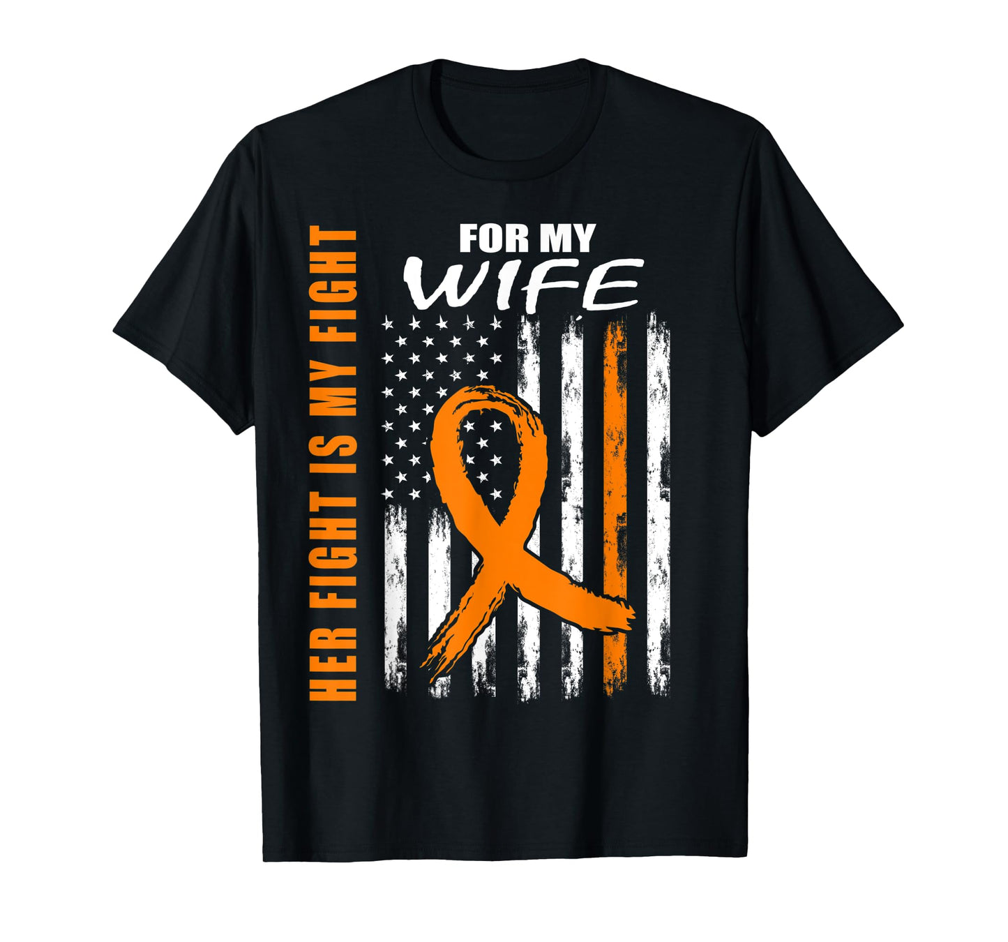 Her Fight Is My Fight Wife Leukemia Awareness USA Flag Gifts T-Shirt for Men