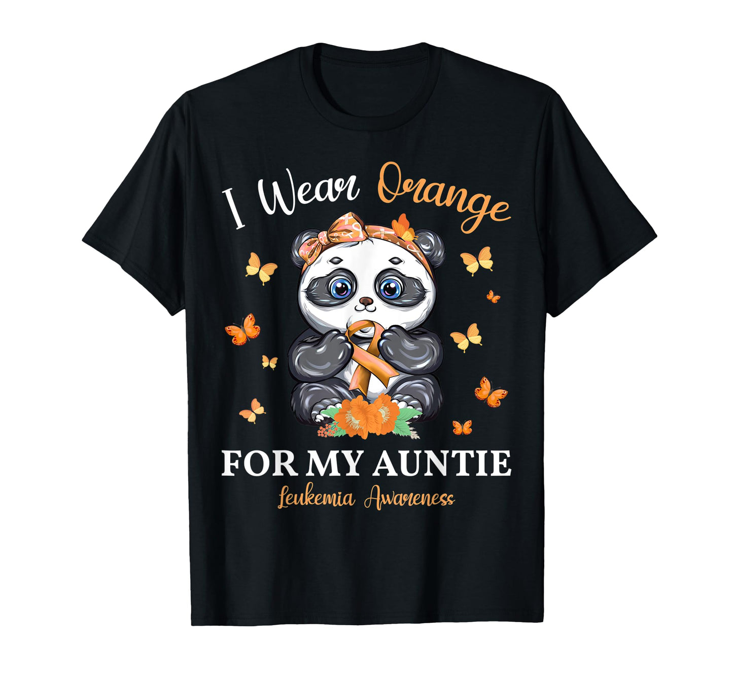 I Wear Orange For My Auntie Leukemia Awareness Panda T-Shirt