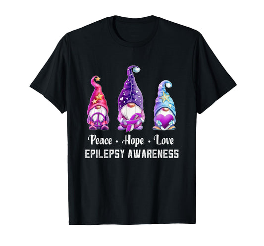 Peace Hope Love Gnomes Epilepsy Awareness T-Shirt